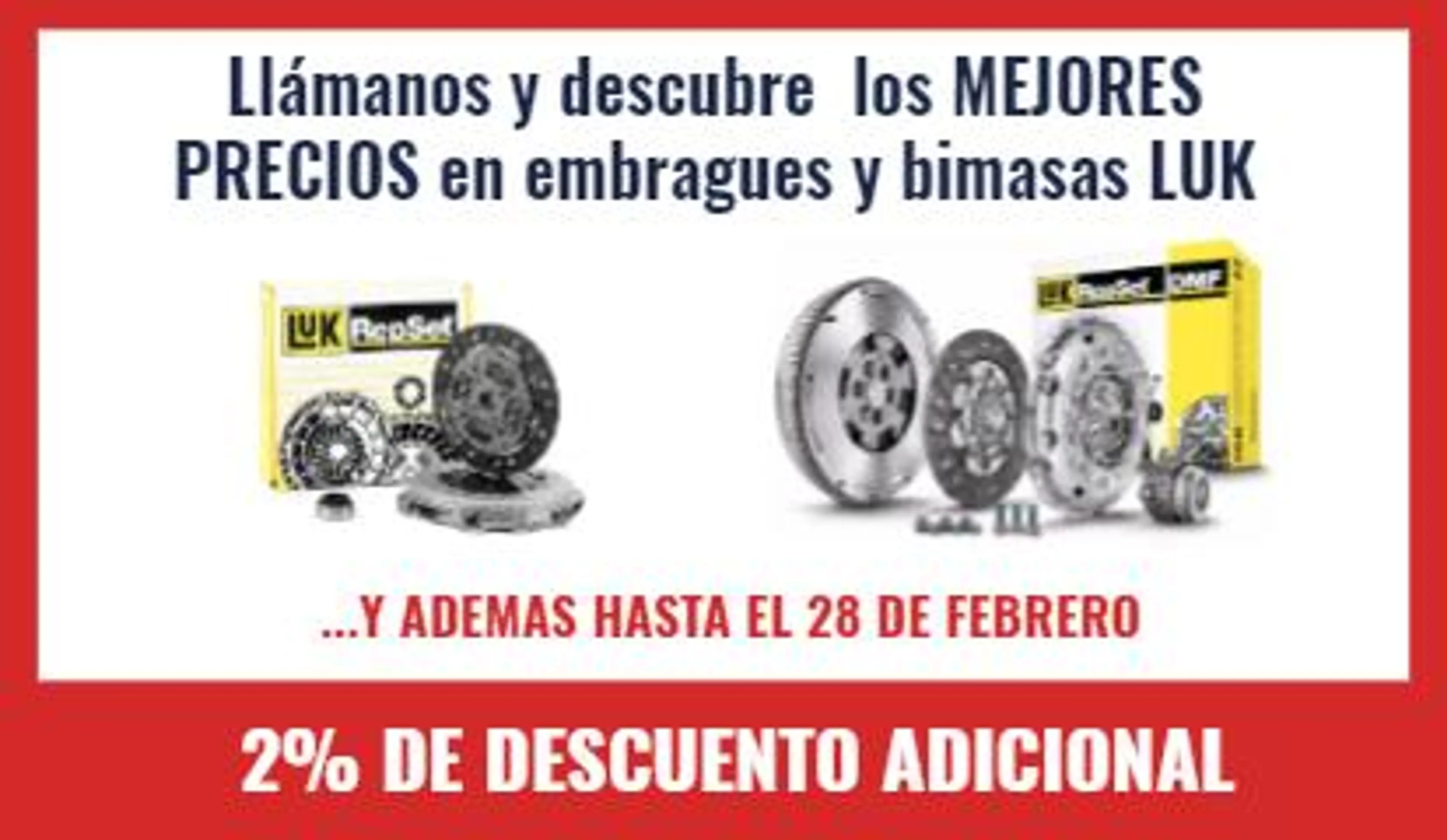 Dto. adicional del 2% en toda la gama Luk hasta el 28/2/23