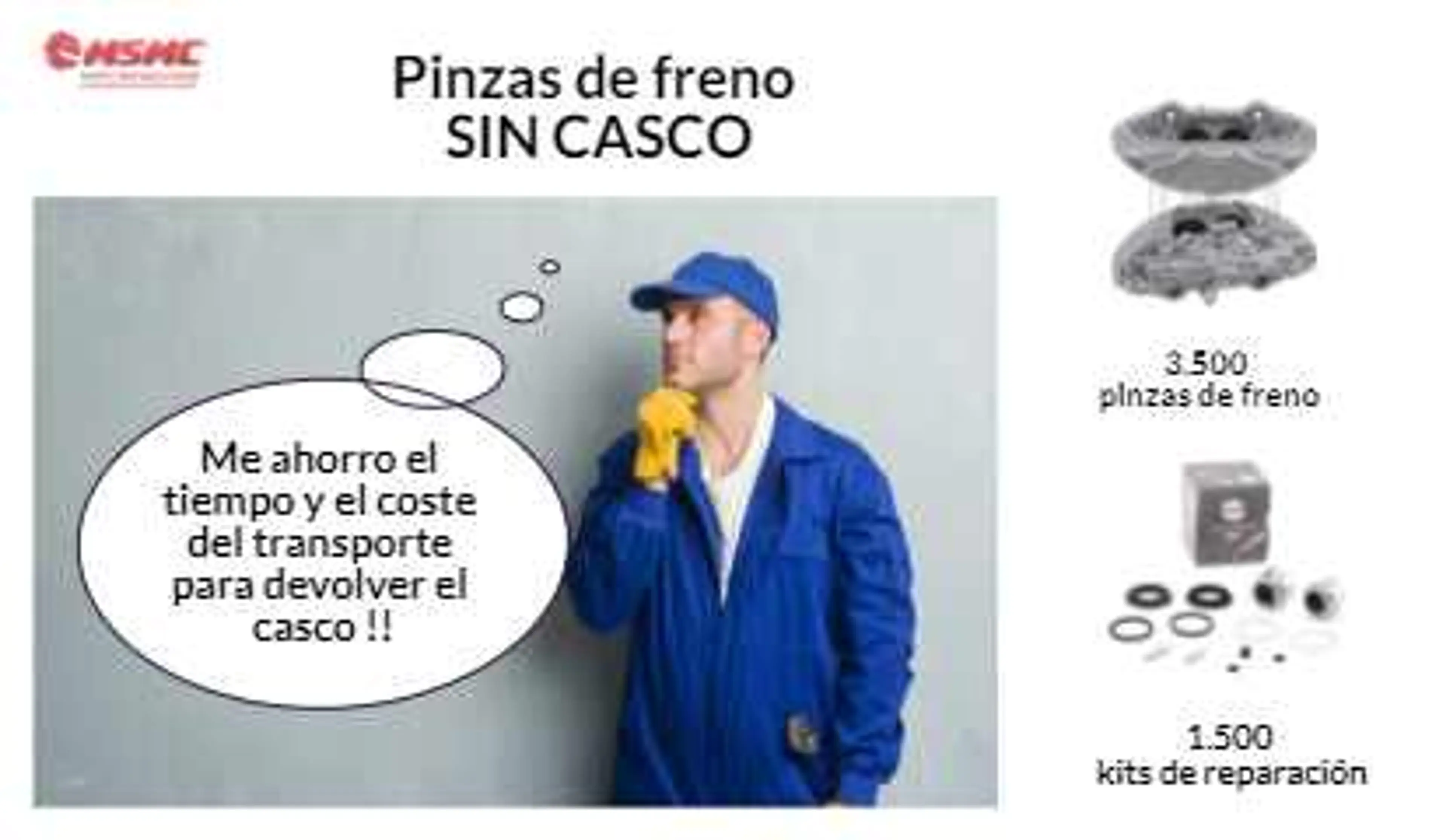 Pinzas de freno sin casco